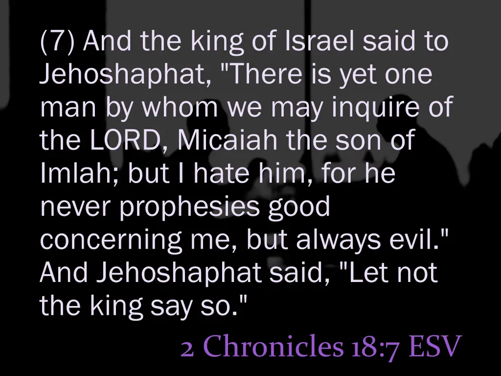 7 and the king of israel said to jehoshaphat