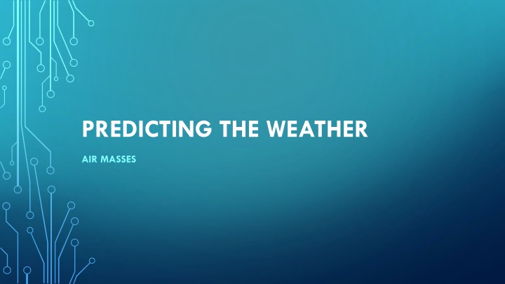 predicting the weather