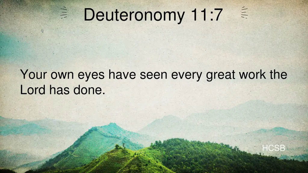 deuteronomy 11 7