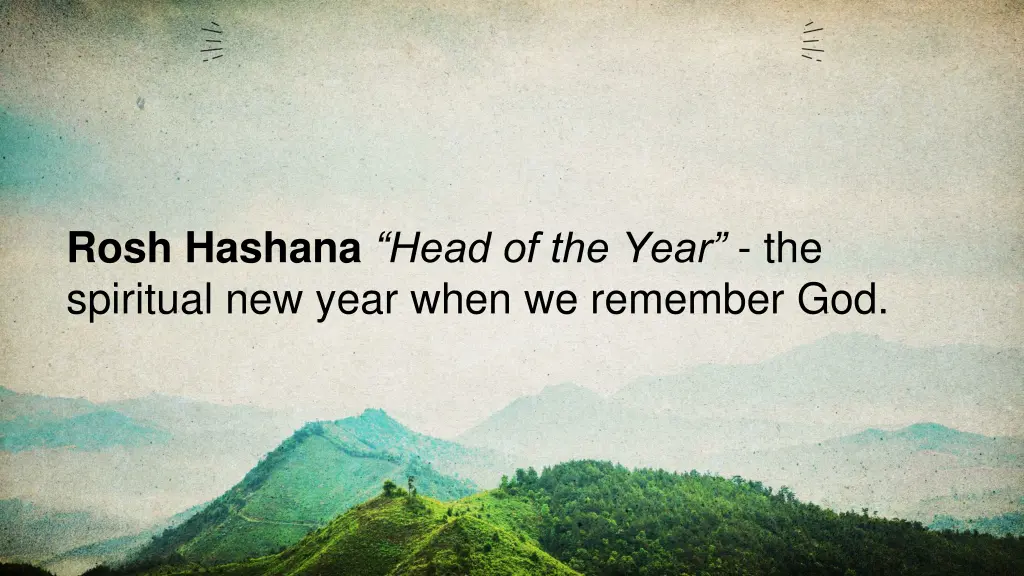 rosh hashana head of the year the spiritual