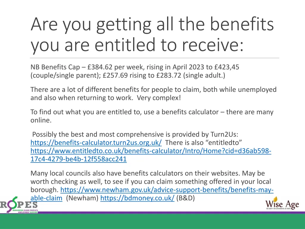 are you getting all the benefits you are entitled