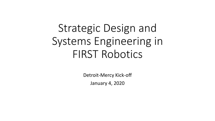 strategic design and systems engineering in first