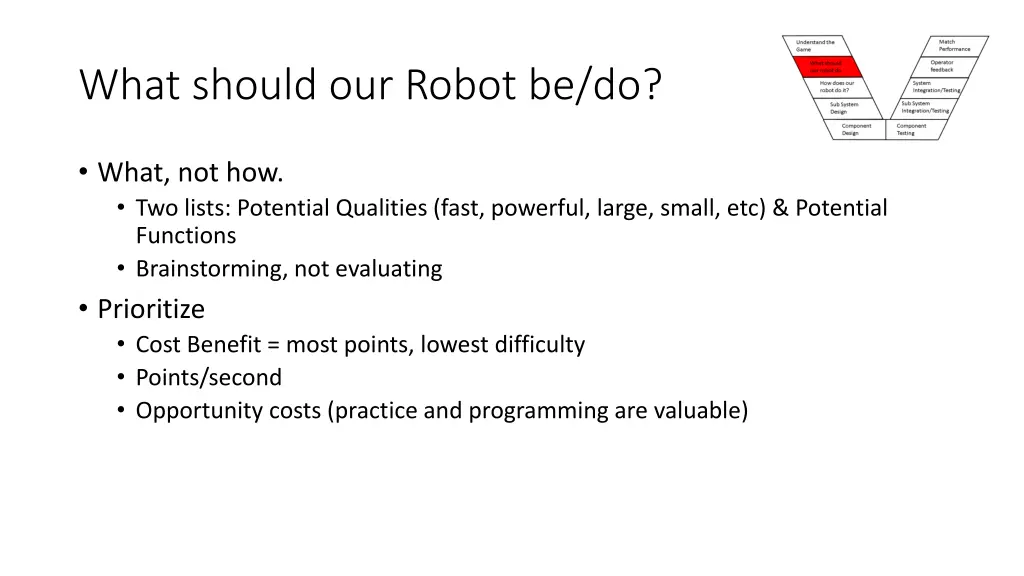 what should our robot be do