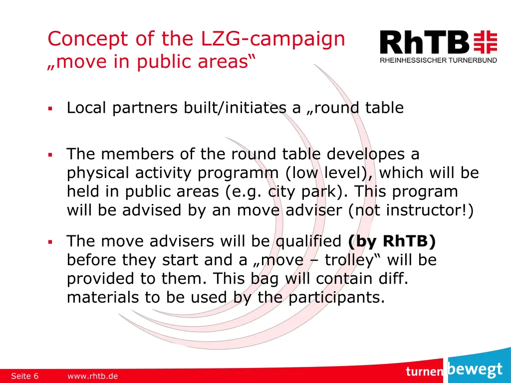 concept of the lzg campaign move in public areas