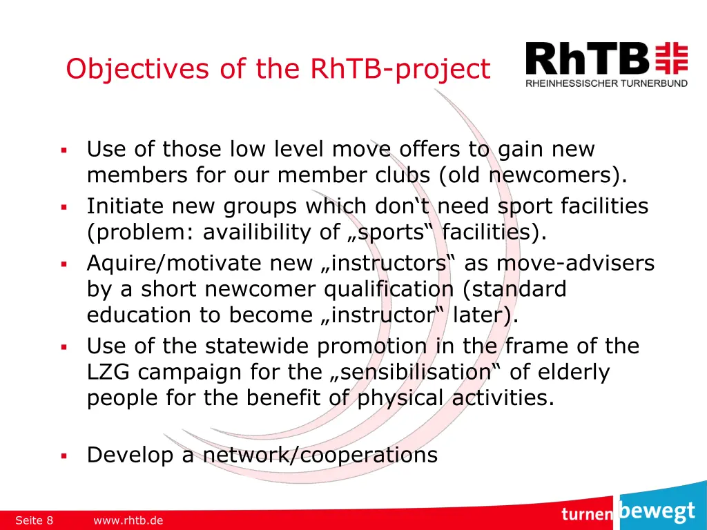 objectives of the rhtb project