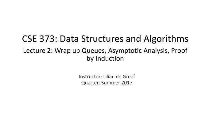 cse 373 data structures and algorithms lecture