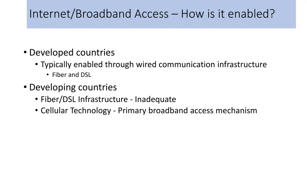 internet broadband access how is it enabled