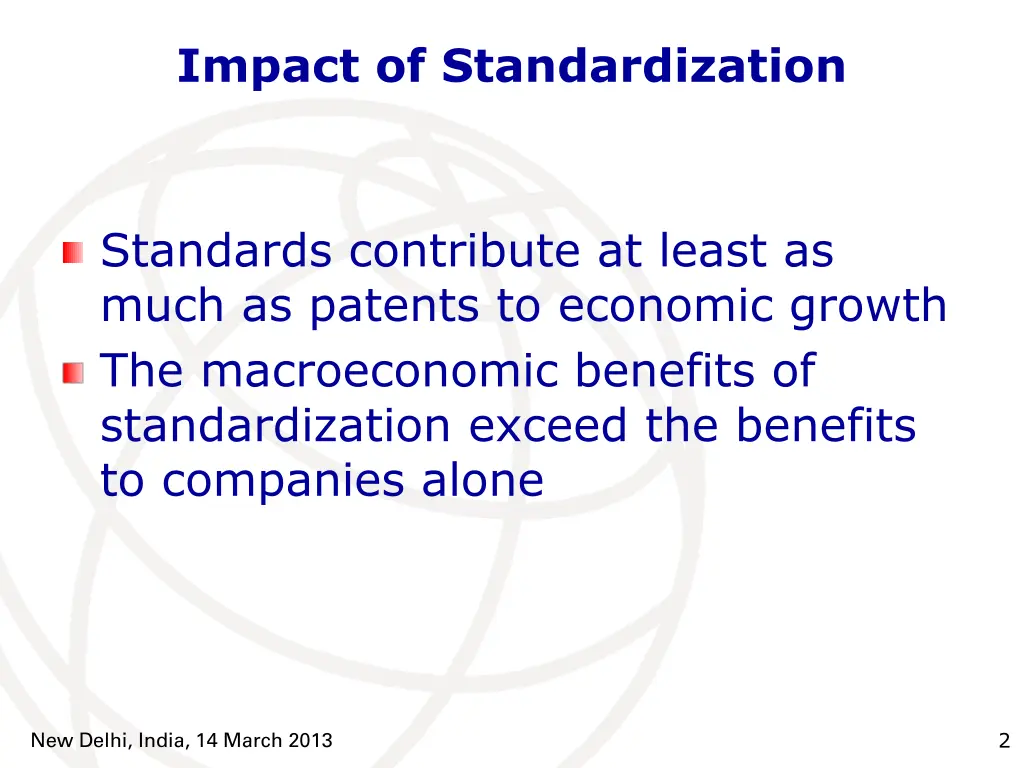 impact of standardization