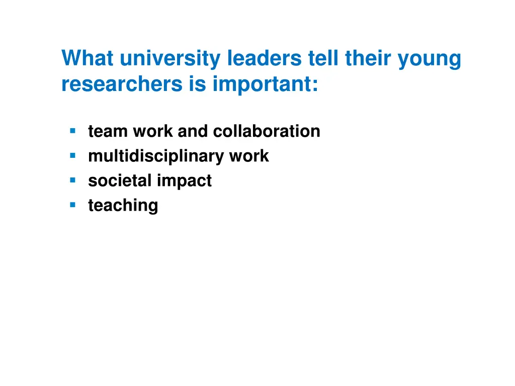 what university leaders tell their young