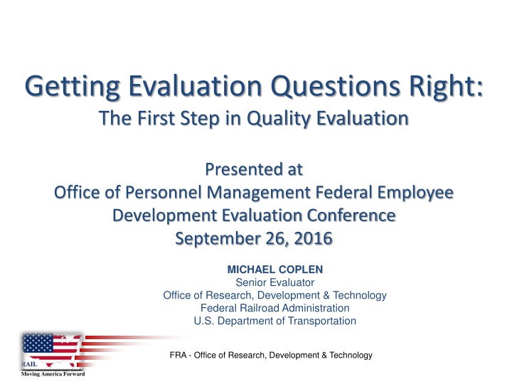 getting evaluation questions right the first step