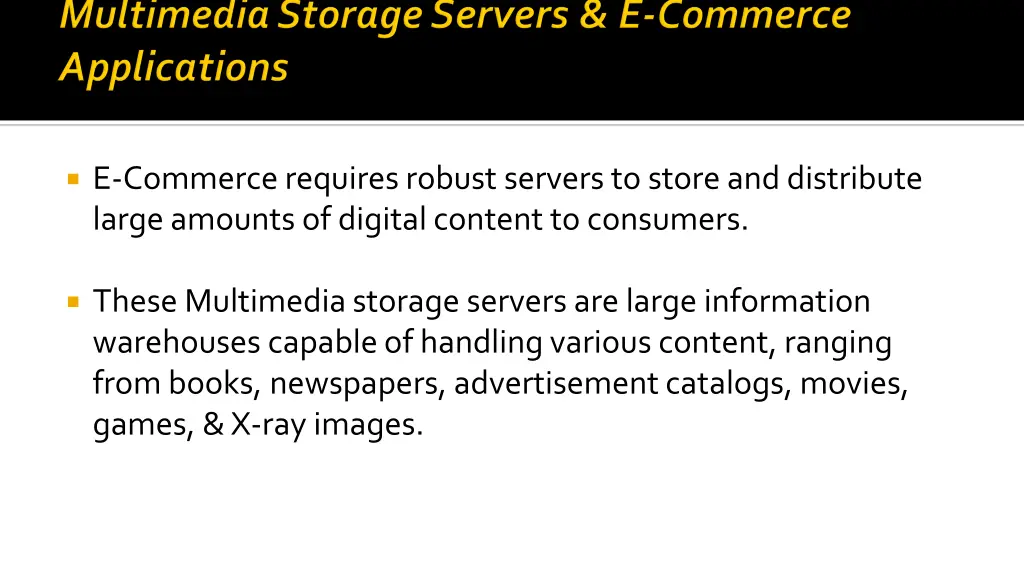 e commerce requires robust servers to store