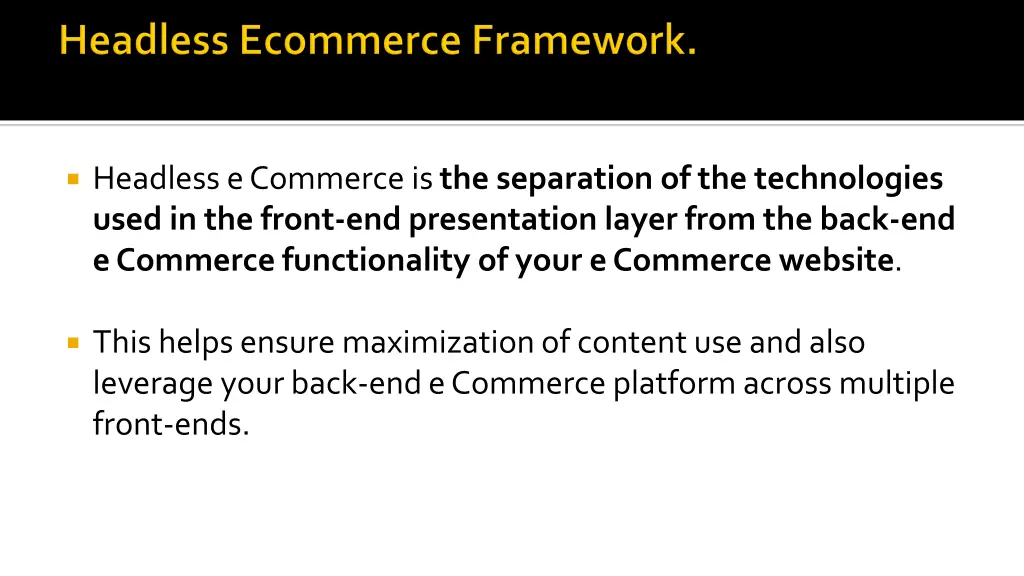 headless e commerce is the separation