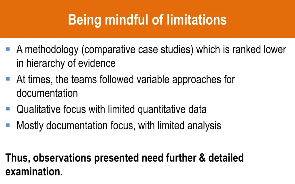 being mindful of limitations