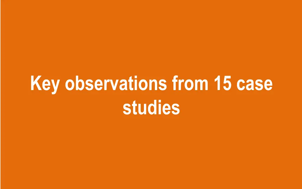 key observations from 15 case studies