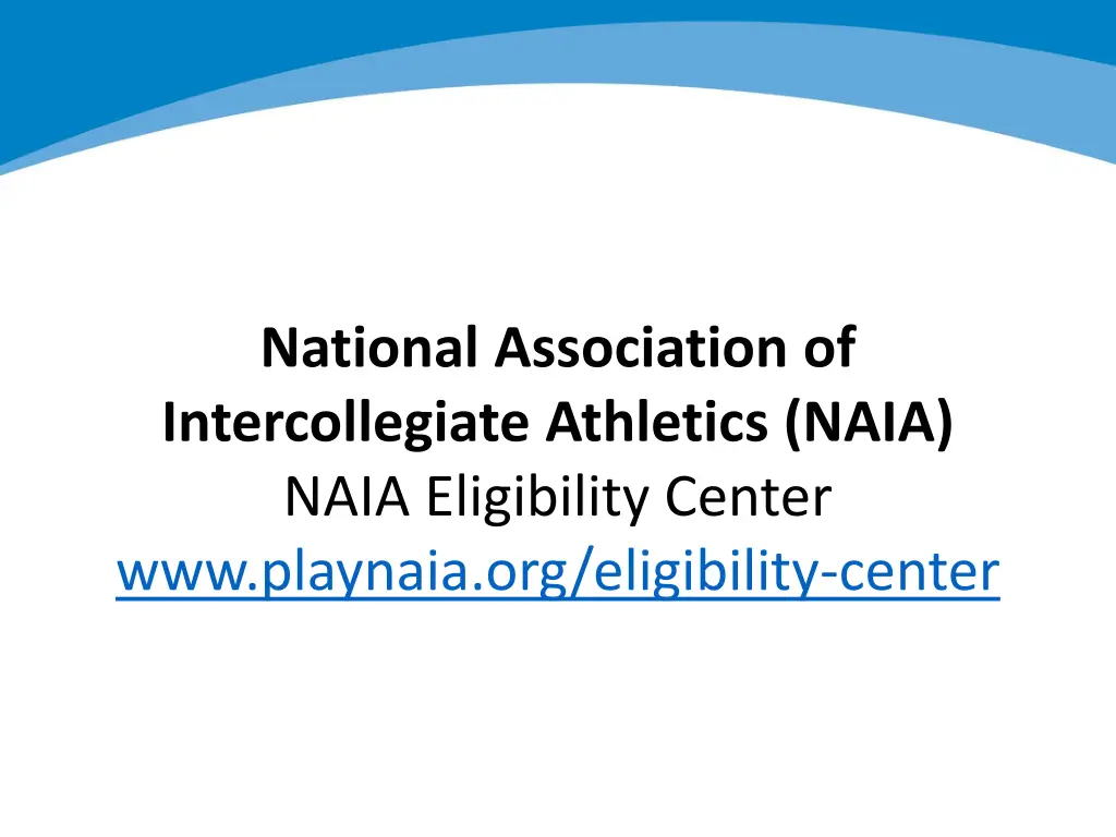 national association of intercollegiate athletics