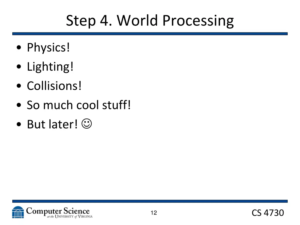 step 4 world processing