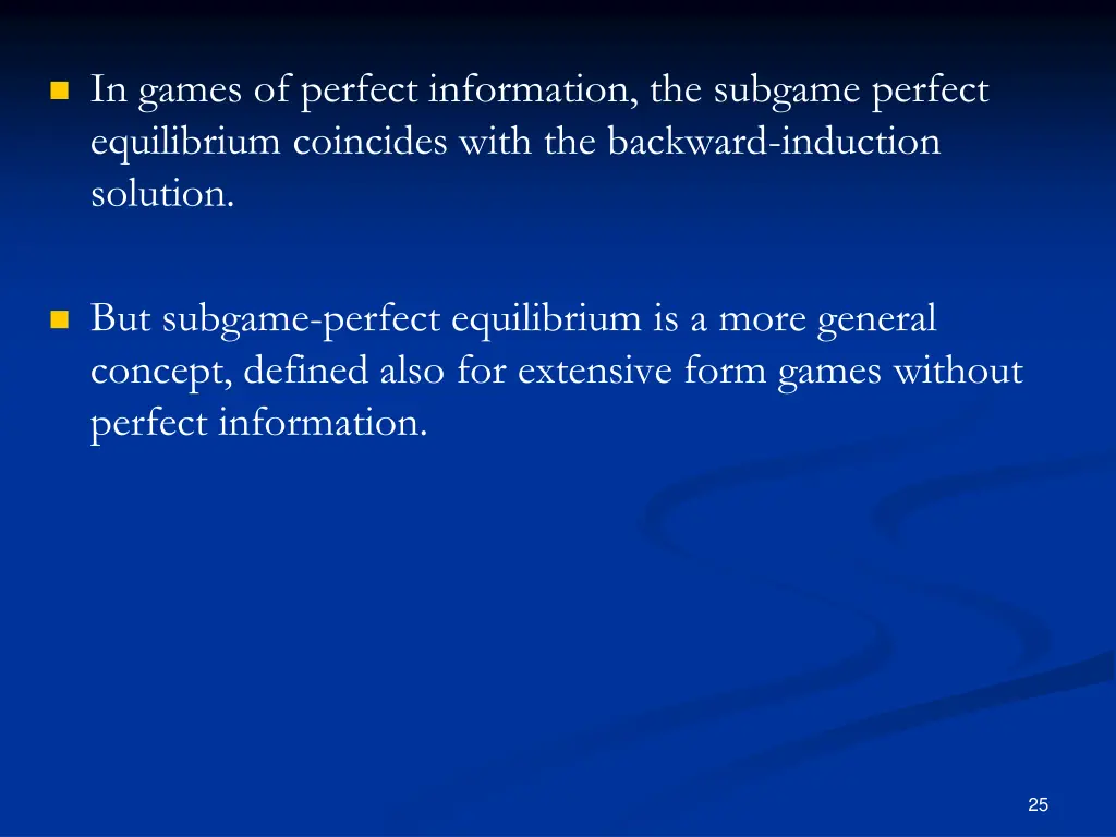 in games of perfect information the subgame