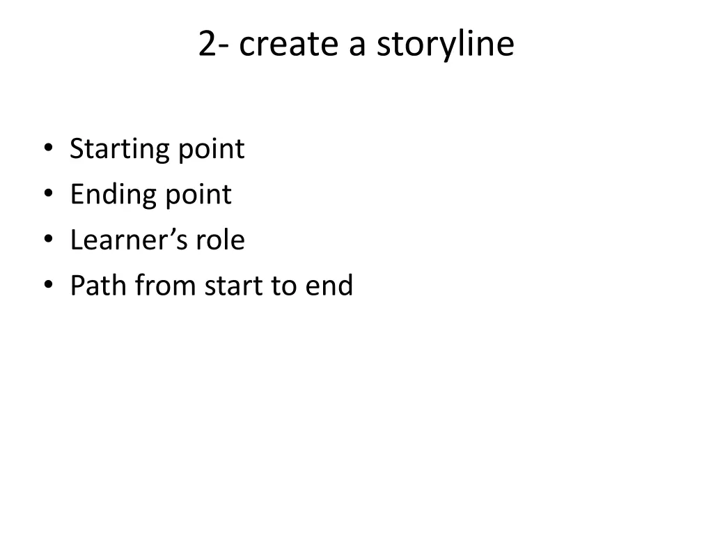 2 create a storyline