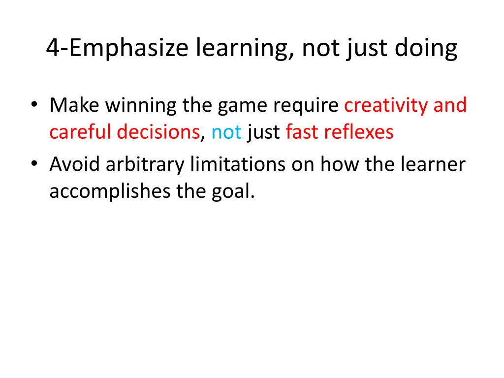 4 emphasize learning not just doing