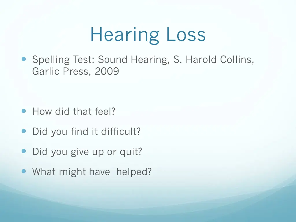 hearing loss