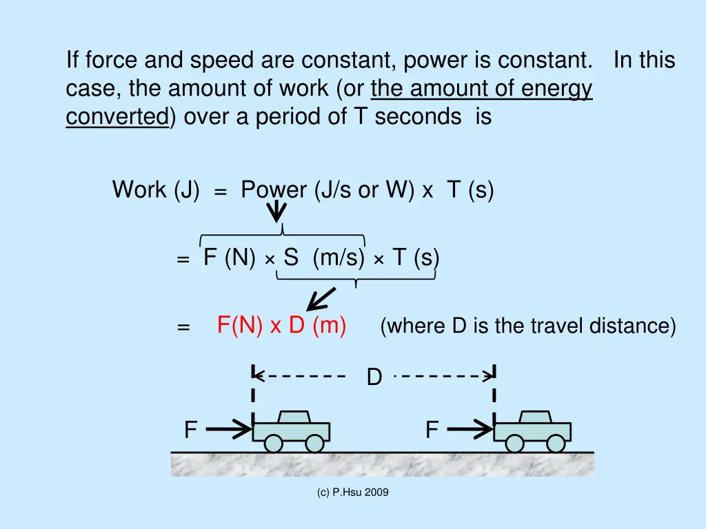 if force and speed are constant power is constant