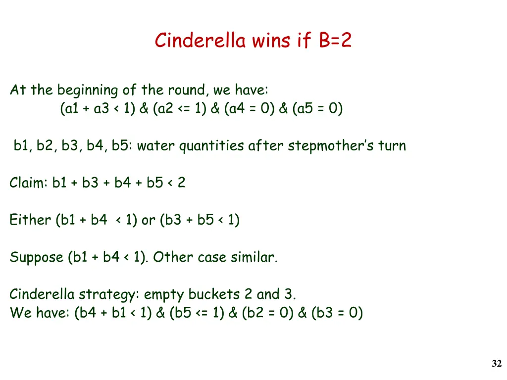 cinderella wins if b 2 1