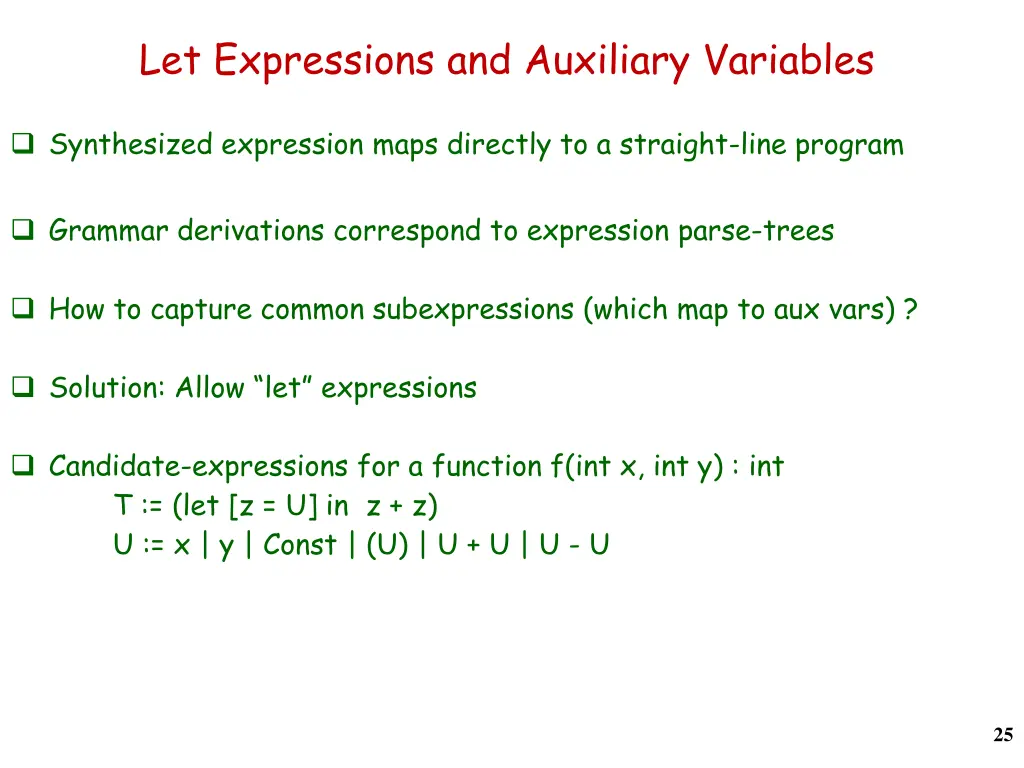 let expressions and auxiliary variables