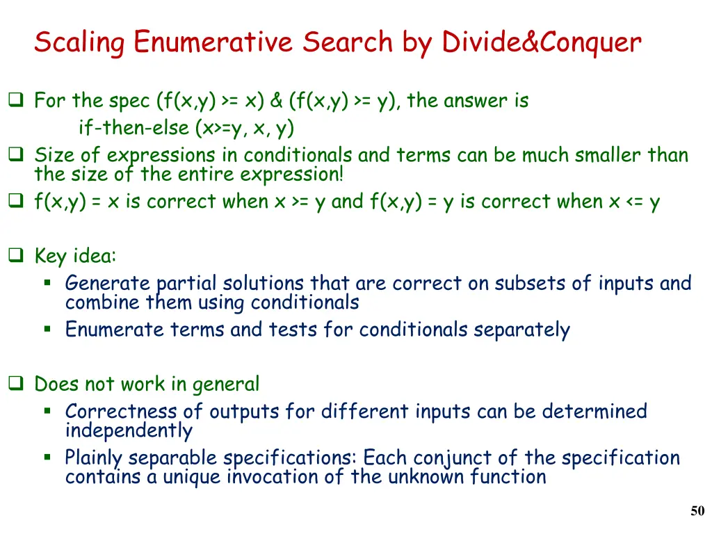 scaling enumerative search by divide conquer