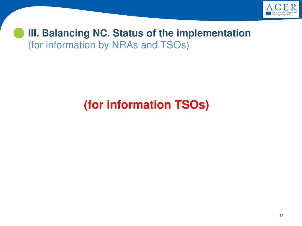 iii balancing nc status of the implementation