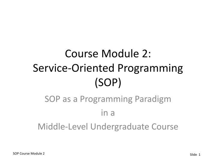 course module 2 service oriented programming sop