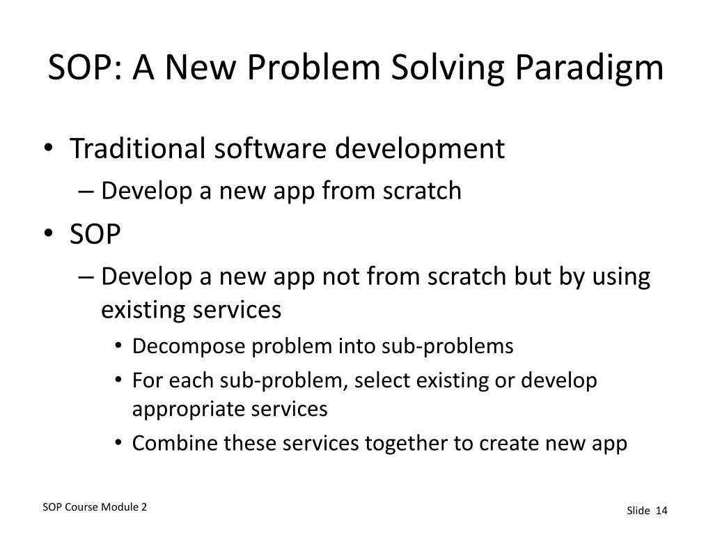 sop a new problem solving paradigm