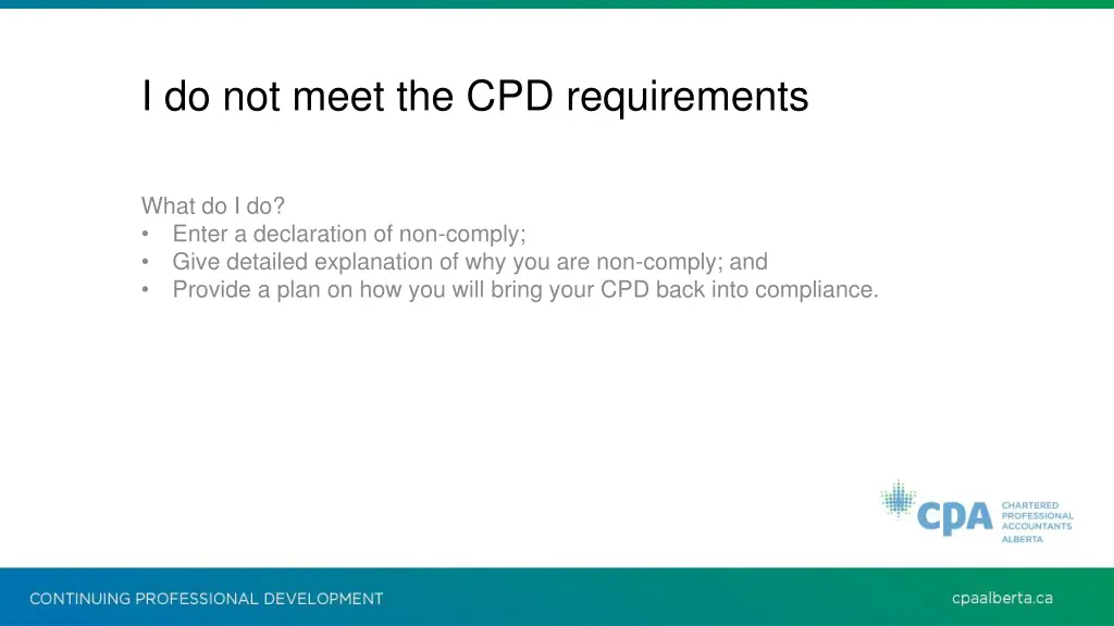 i do not meet the cpd requirements