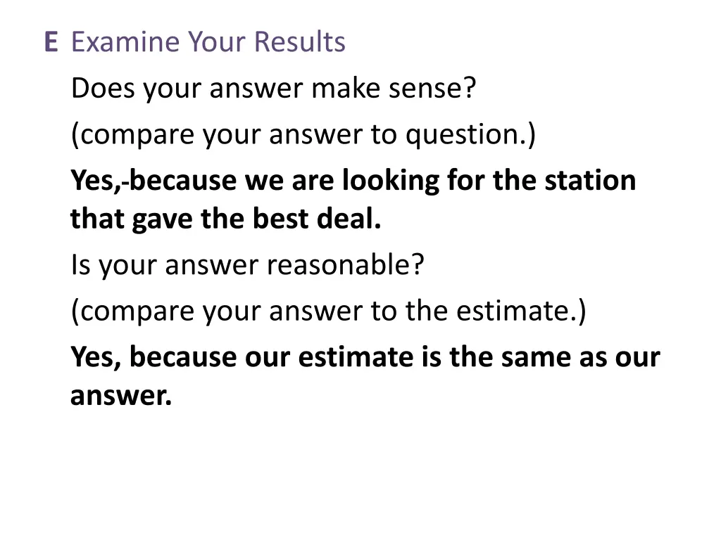 e examine your results does your answer make