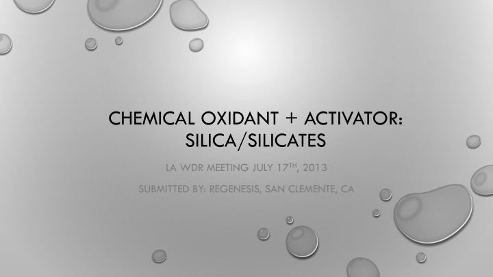 chemical oxidant activator silica silicates