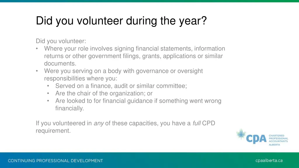 did you volunteer during the year