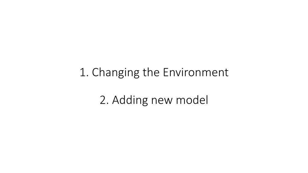 1 changing the environment