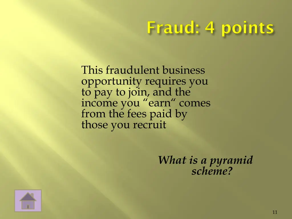 this fraudulent business opportunity requires