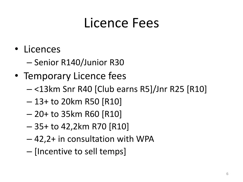 licence fees