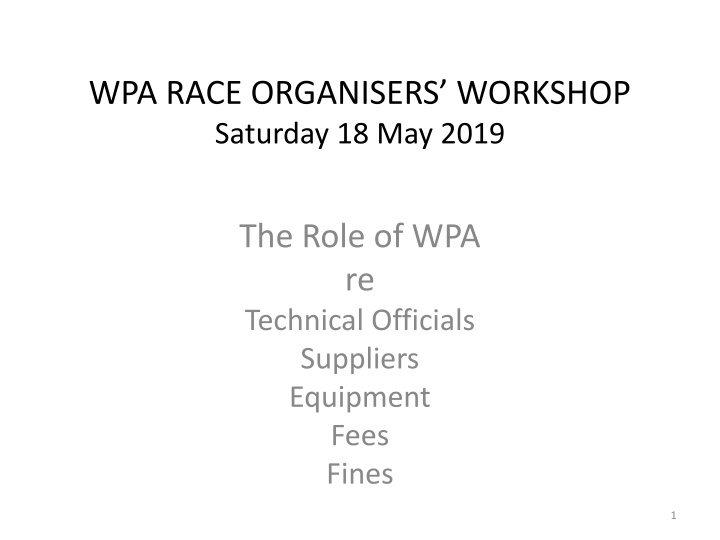 wpa race organisers workshop saturday 18 may 2019