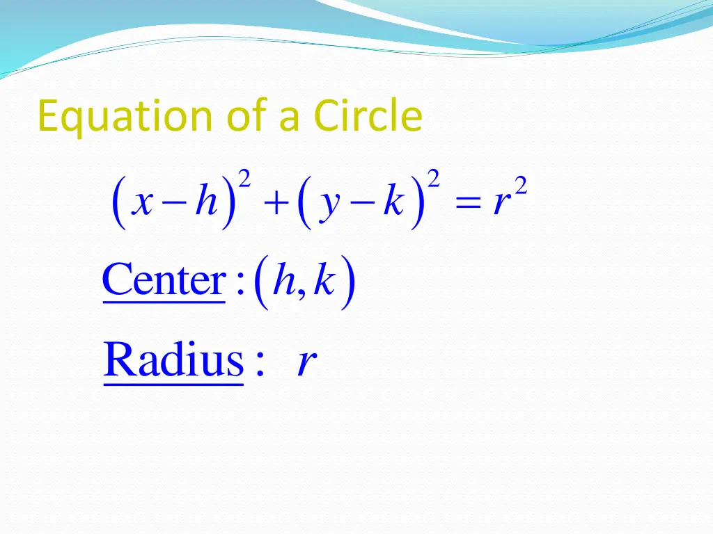 equation of a circle x h center radius r