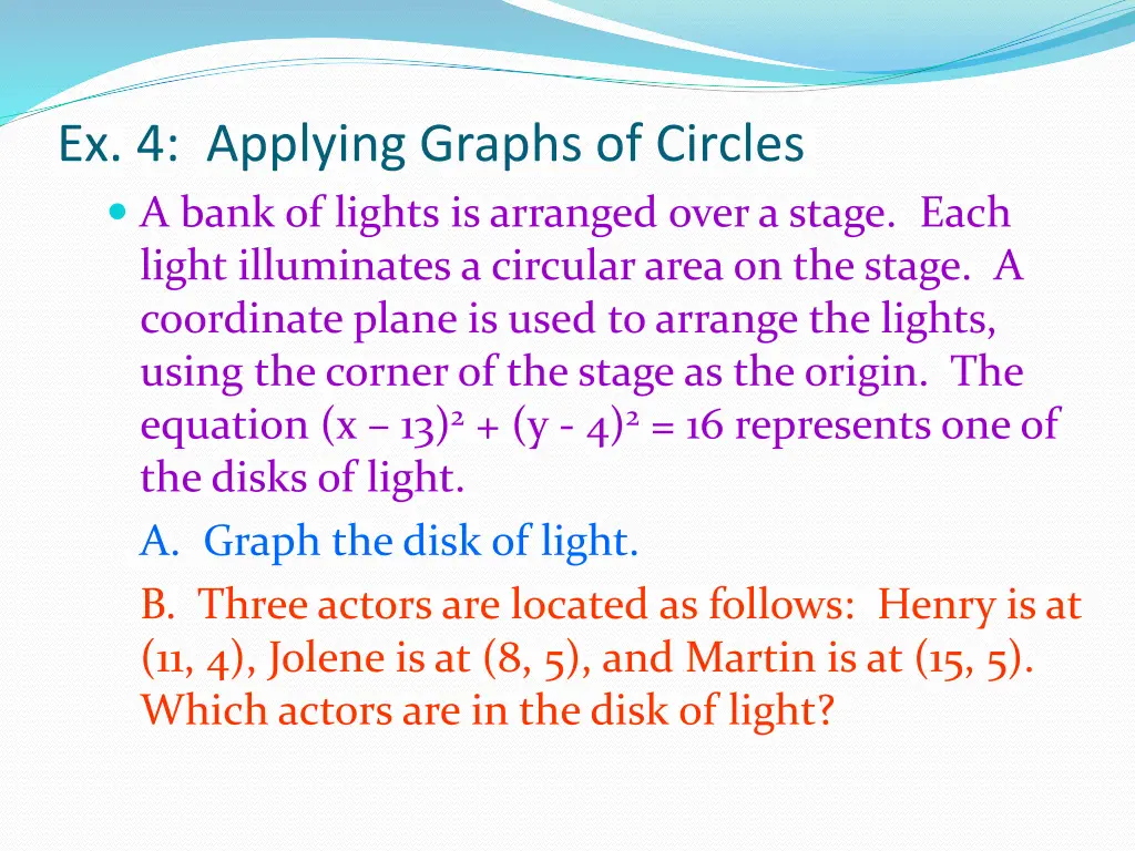 ex 4 applying graphs of circles a bank of lights