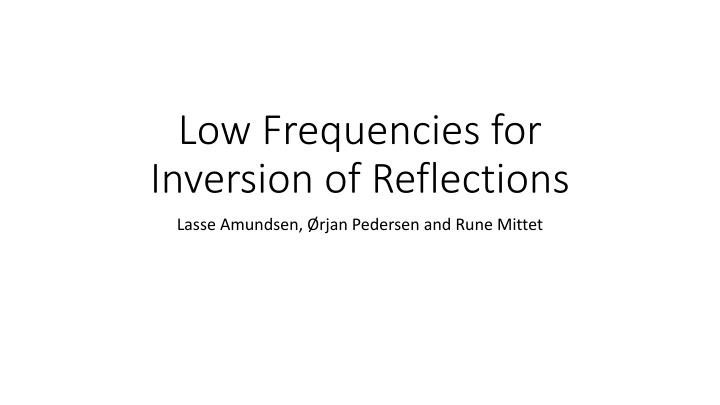 low frequencies for inversion of reflections