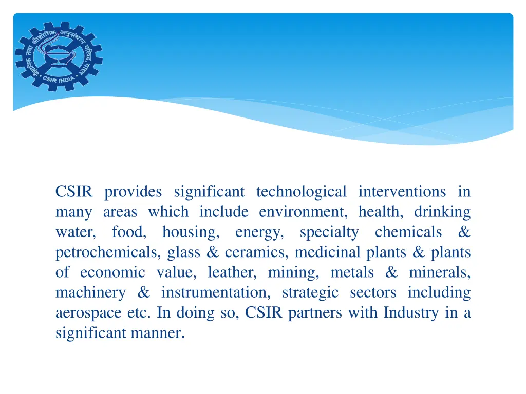 csir provides significant technological