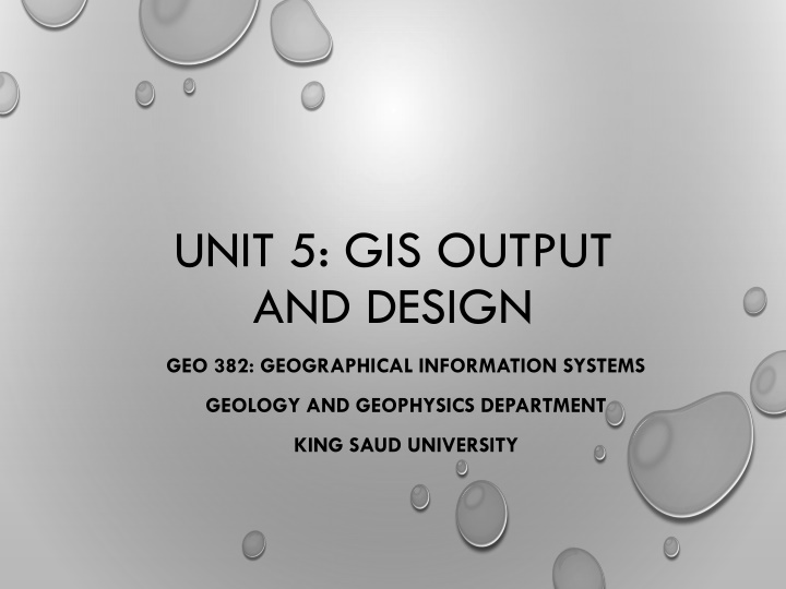 unit 5 gis output and design