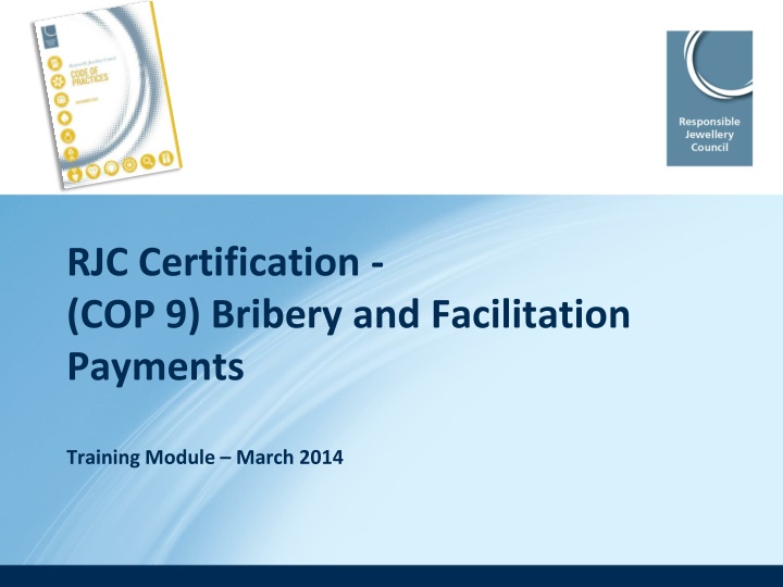 rjc certification cop 9 bribery and facilitation