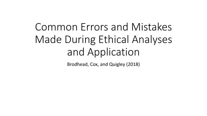 common errors and mistakes made during ethical