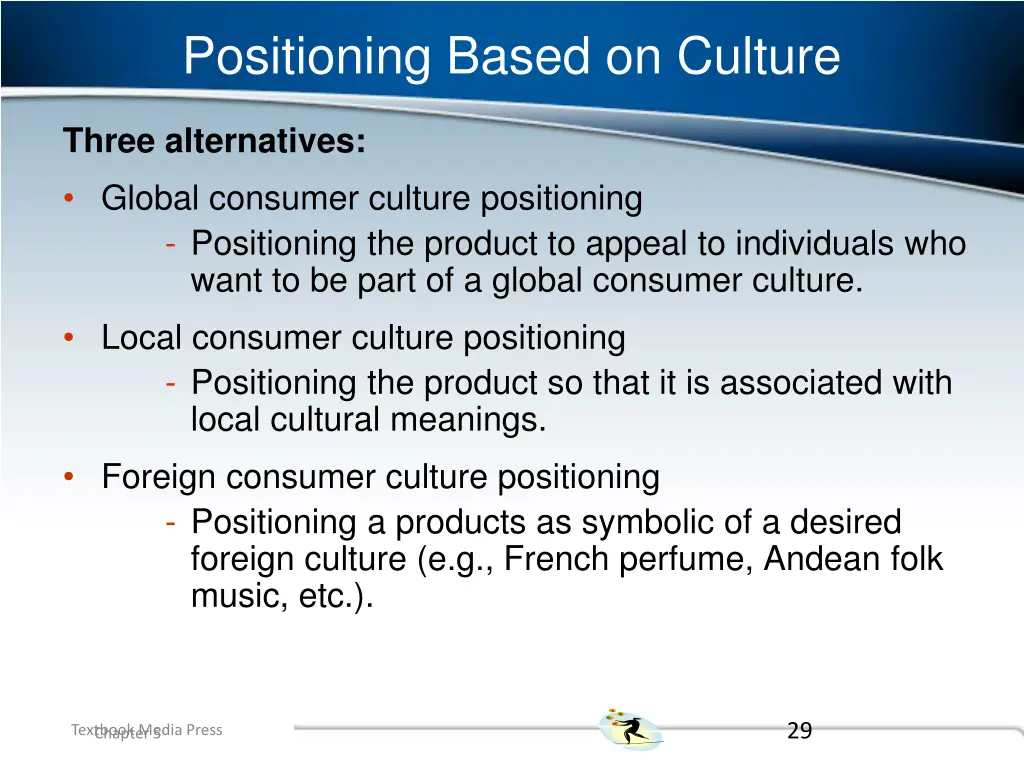 positioning based on culture