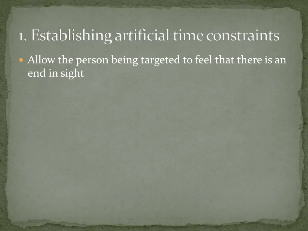 1 establishing artificial time constraints