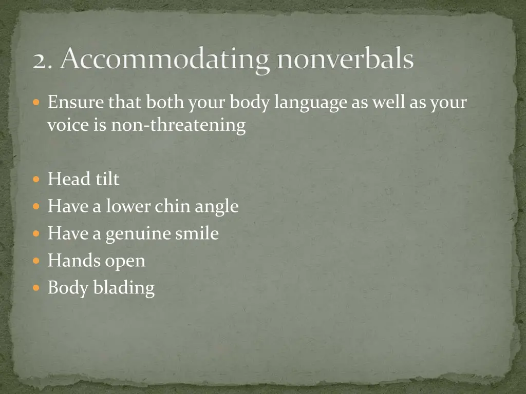 2 accommodating nonverbals