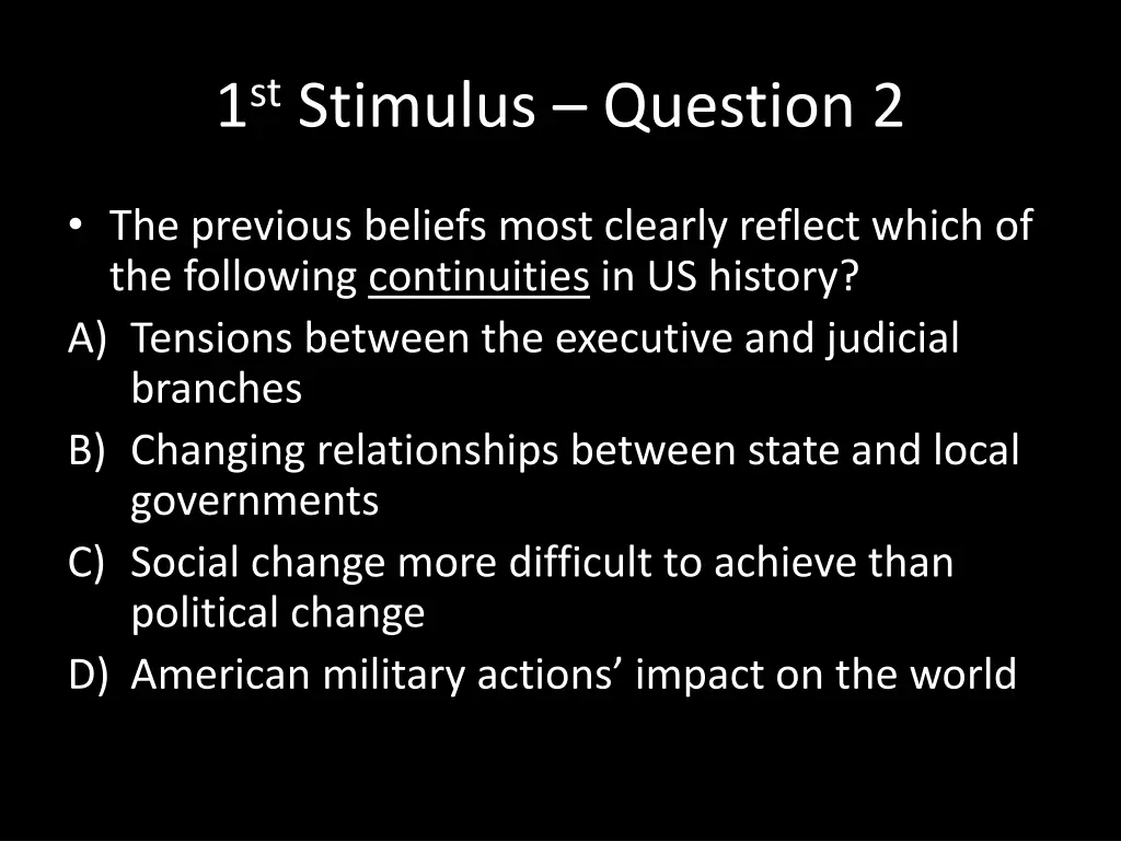 1 st stimulus question 2 1